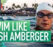 5 Swim Tips With Josh Amberger | Swimming Technique Analysis