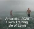 Antarctica 2020 Swim Training – Isle of Lewis