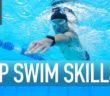 Top Swim Skills To Master | Essential Swimming Tips For Beginners