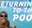 Returning to the Pool | Michael’s Top Tips