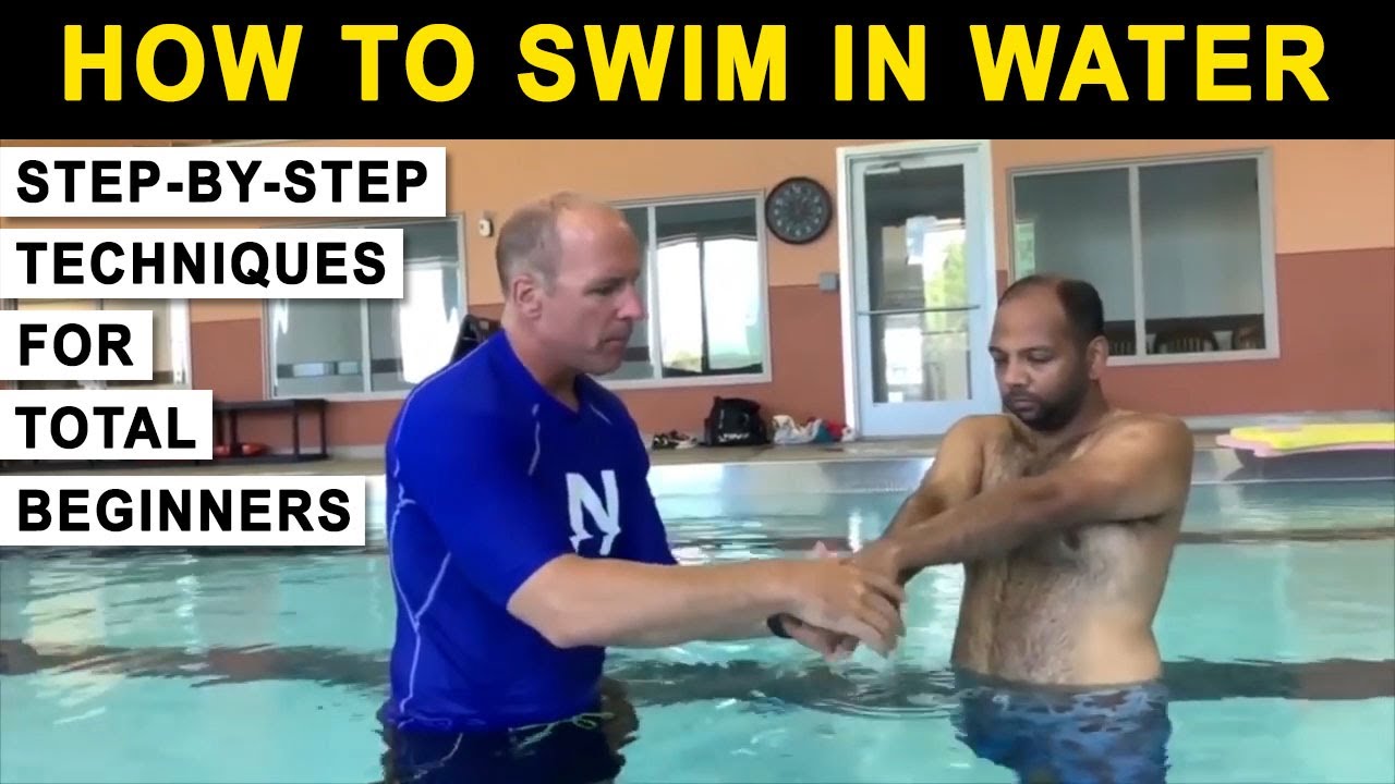 How To Swim For Beginners | Easy Step By Step Techniques | Complete ...