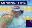 Improve your Breaststroke Technique feat. Breeja Larson | Olympians’ Tips