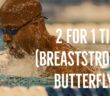 Swimming Tips for Breaststroke and Butterfly | U.S. Masters Swimming