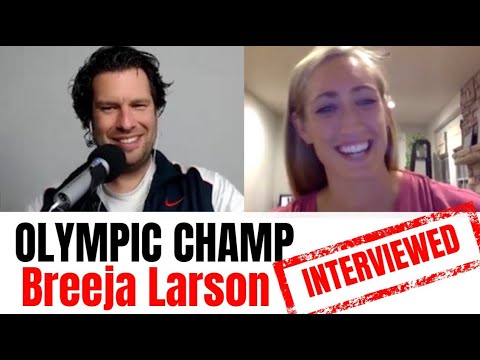 Breeja Larson: Olympic Athletes Interviewed Episode 111 â€˜My Setback Helped Me to Find New Passionsâ€™