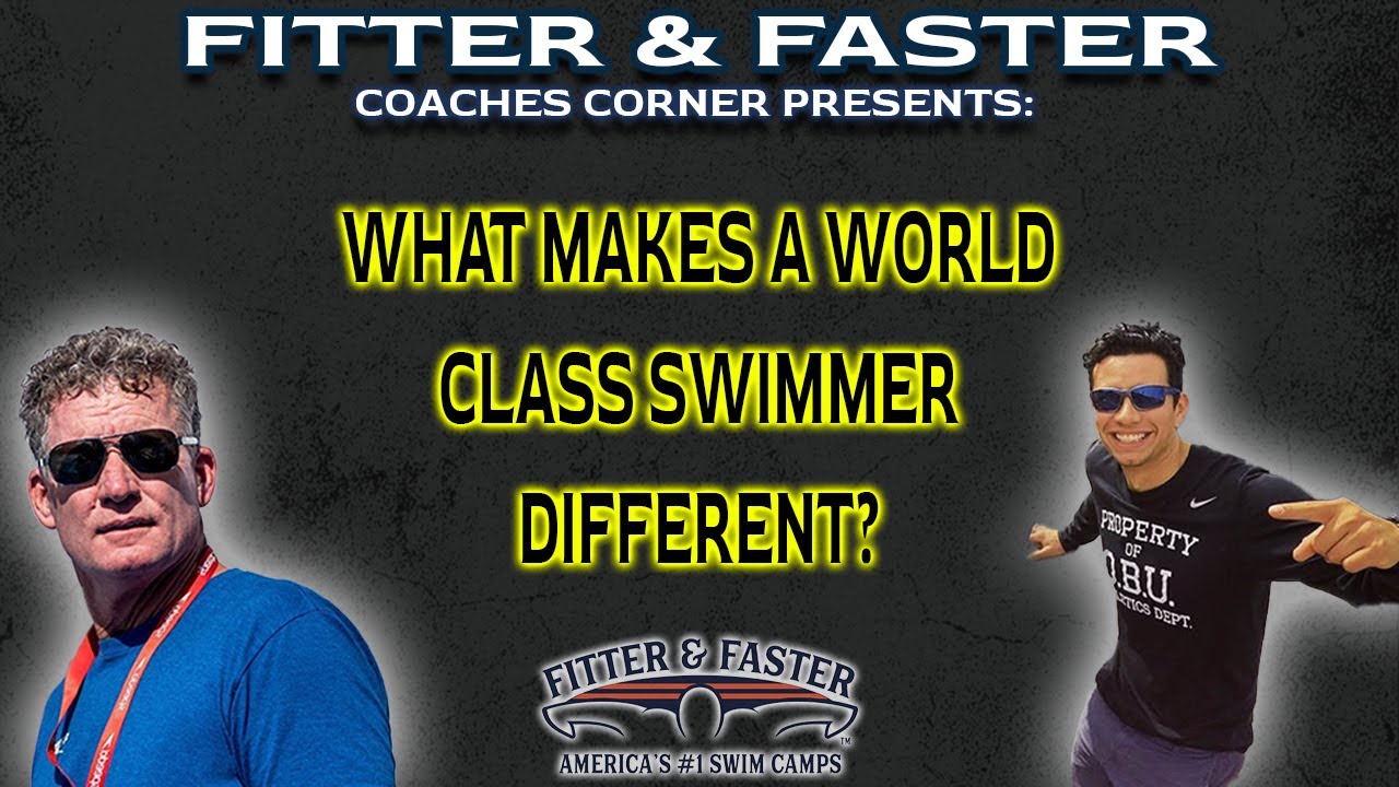David Marsh: What Do World-Class Swimmers Do Better Than Everyone Else? | Fitter and Faster Swim Camps