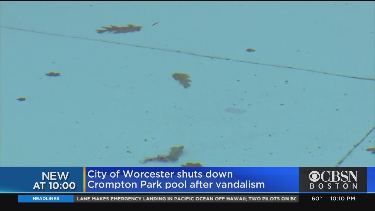 Crompton Park Pool In Worcester Closed Until Next Wednesday After Vandalism | CBS Boston