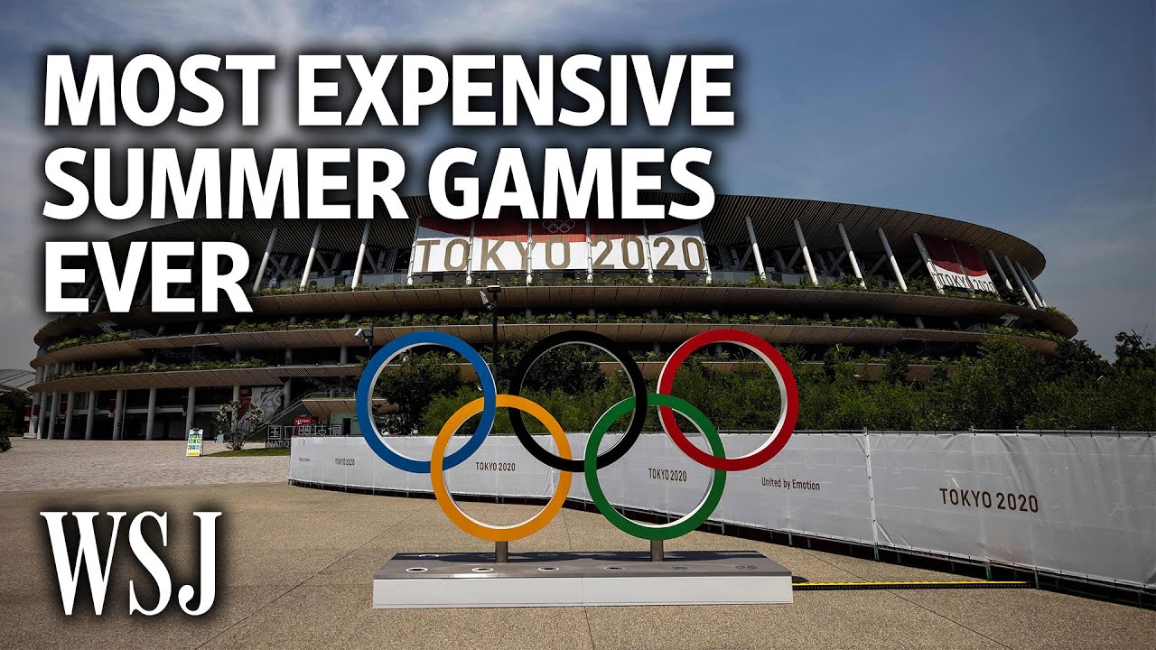 How the Tokyo Olympics Became the Most Expensive Summer Games Ever | WSJ