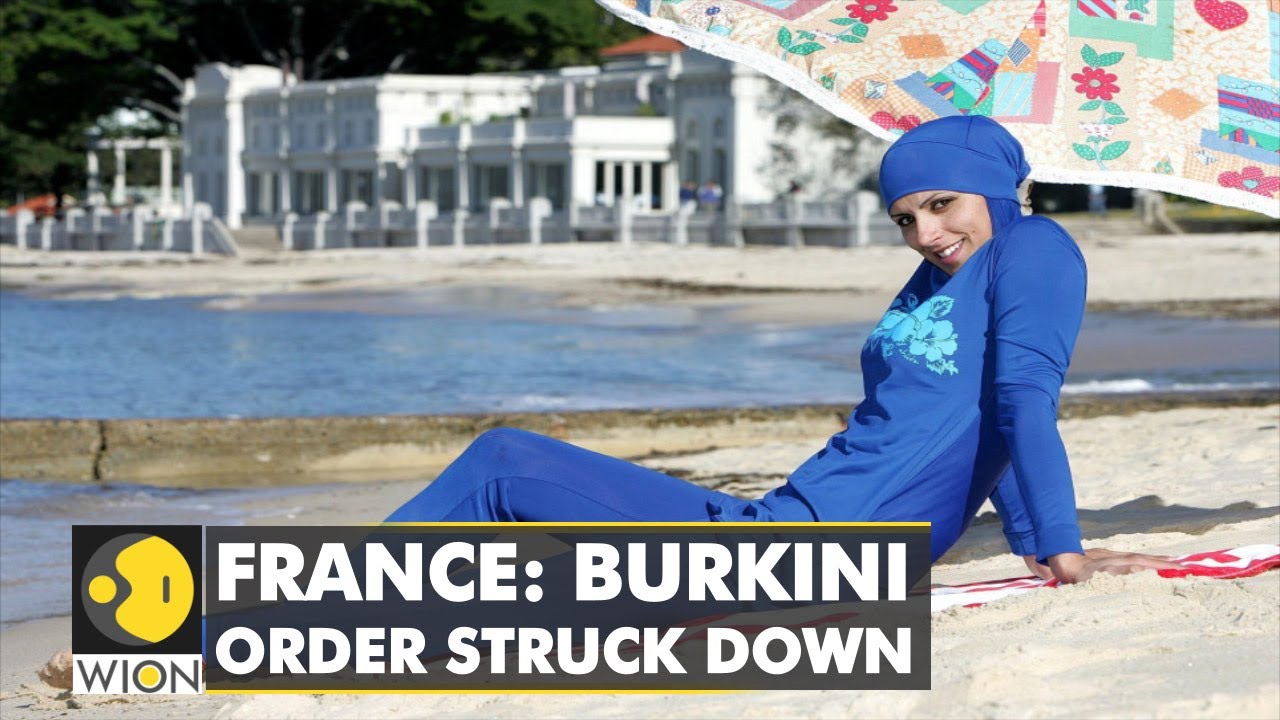 French Court Struck Down Rule Allowing ‘Burkinis’ in Public Swimming Pools | Latest English News | WION
