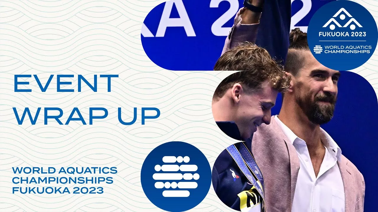 Event Wrap-Up | World Aquatics Championships Fukuoka 2023