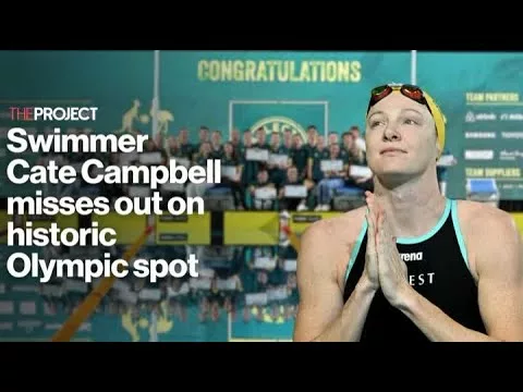 Swimmer Cate Campbell Misses Out On Historic Olympic Spot | The Project