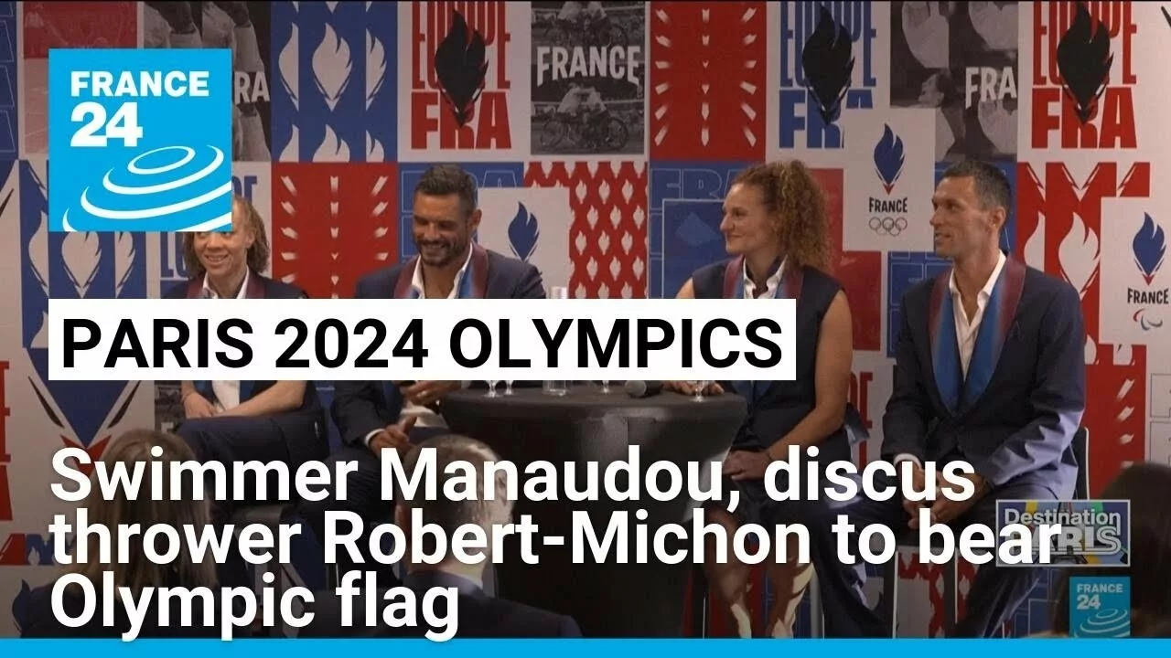 France Taps Swimmer Manaudou, Discus Thrower Robert-Michon To Bear Olympic Flag | France 24